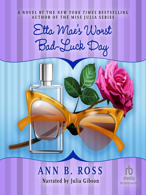 Title details for Etta Mae's Worst Bad-Luck Day by Ann B. Ross - Available